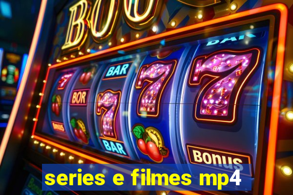 series e filmes mp4